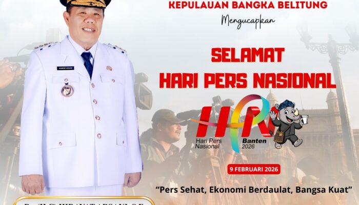 Hari Pees Nasional 2026, Gubernur Babel Hidayat Arsani Apresiasi Untuk Insan Pers