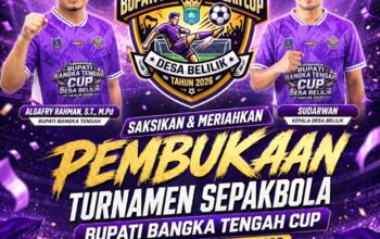 Resmi Dibuka Event Turnamen Sepakbola Bergengsi Bupati Cup 1 2026 Diikuti 10i Klub se-Babel