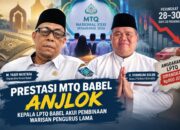 Prestasi MTQ Babel Anjlok, Kepala LPTQ Babel Akui Pembinaan Warisan  Pengurus Lama