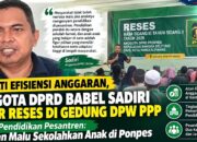 Akali Efesiensi Anggaran, Anggota DPRD Babel Sadiri Gelar Reses Di Gedung DPW PPP